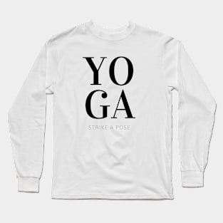 Yoga - Black Text Long Sleeve T-Shirt